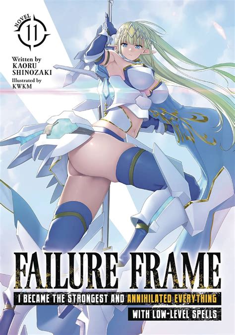 Nov242135 Failure Frame Light Novel Vol 11 5 Previews World