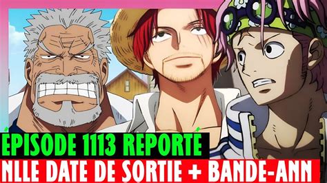 One Piece 1113 Vostfr Date De Sortie Et Bande Annonce Youtube