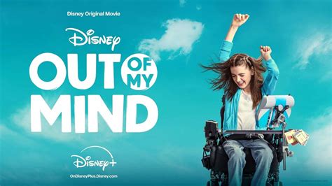 Out Of My Mind Disney