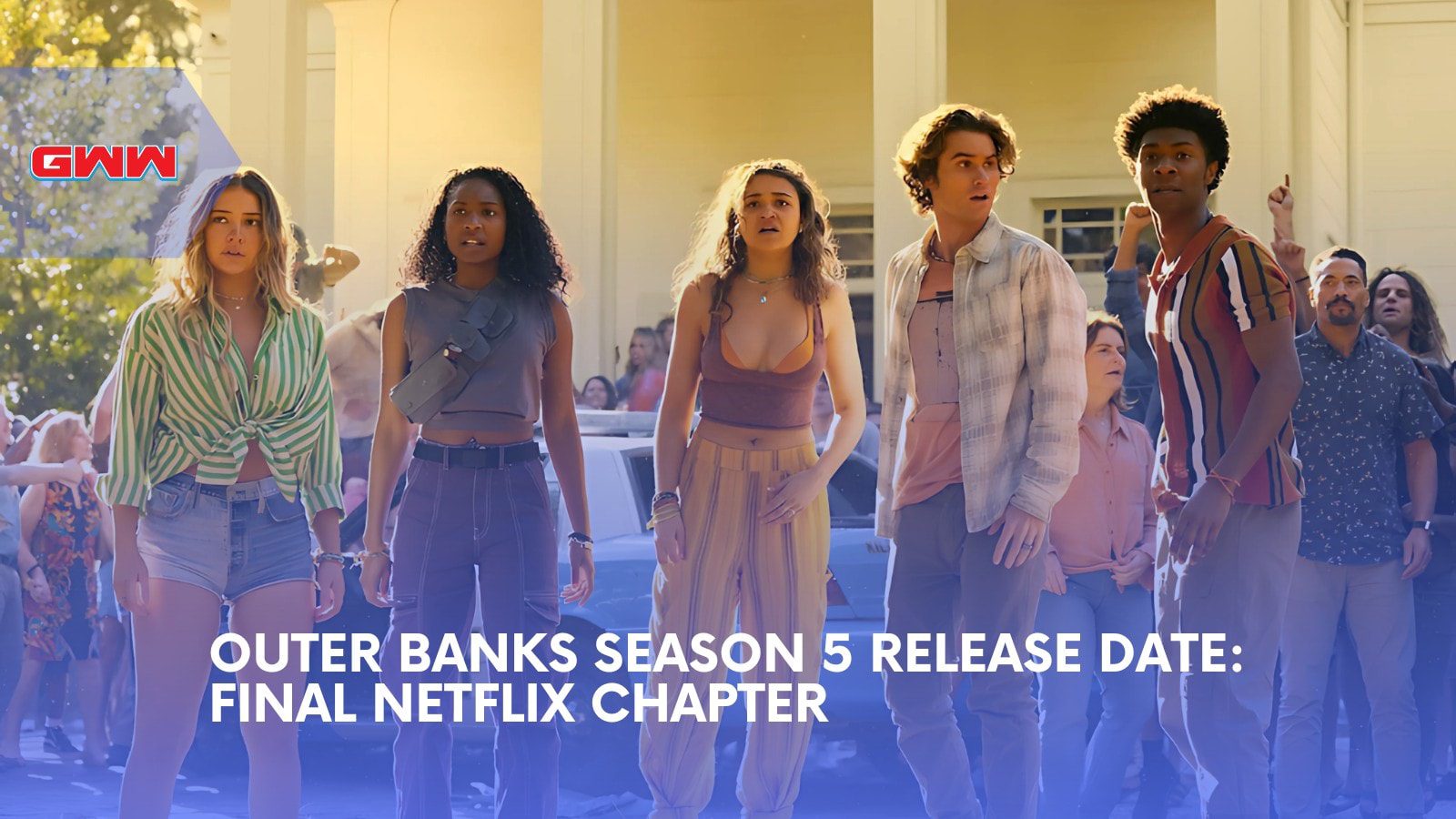 Outer Banks Season 5 Release Date Isn’t Coming Sooner Than You Think