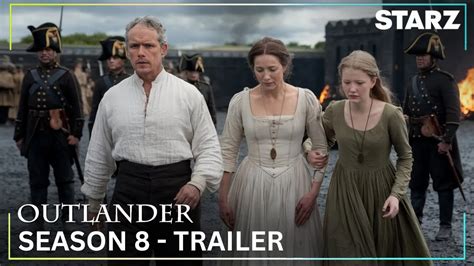 Outlander Season 8 Starz Official Trailer Drops With Release Date