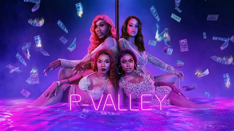 P Valley Season 3 Release Date Cast Episodes