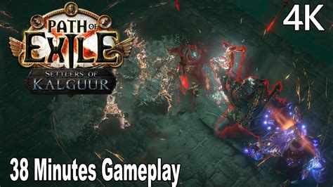 Path Of Exile Settlers Of Kalguur 38 Minutes New Gameplay Demo 4K