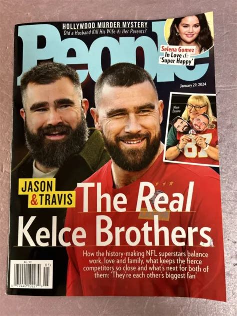 People Magazine Jan 29Th 2024 The Real Kelce Brothers Travis Selena Gomez P 2 Ebay