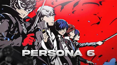 Unveiling the Mystery: Persona 6 Release Date Revealed