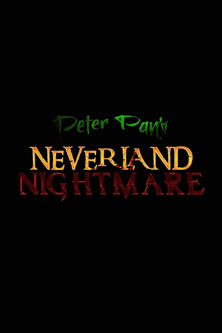 Peter Pan S Neverland Nightmare Peter Pan S Neverland Nightmare