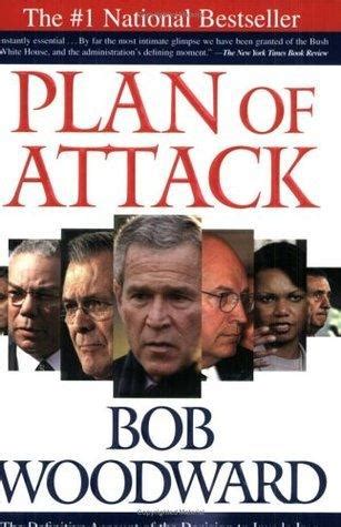 Plan Of Attack By Bob Woodward