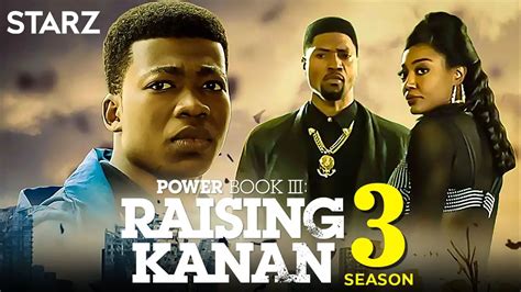 Power Book Iii Raising Kanan Season 3 Release Date Plot And More Droidjournal