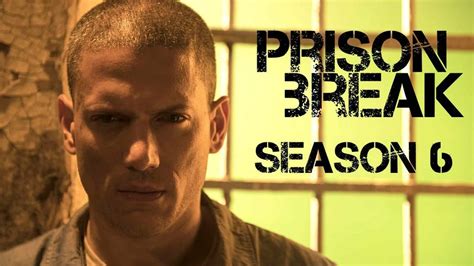 Prison Break Season 6 Is It Happening At Netflix