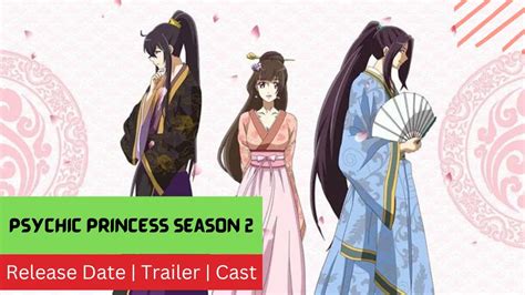 Psychic Princess Season 2 Release Date Trailer Cast Expectation Ending Explained Youtube