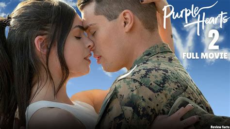 Purple Hearts 2 2025 Cassie Luke S Love Tested Again Full Movie Review Romance Facts Youtube