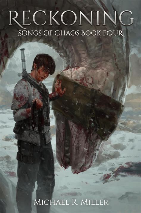 Reckoning Songs Of Chaos 4 By Michael R Miller