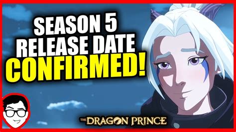 Release Date Revealed For Season 5 Of The Dragon Prince News Details Discord Q Amp A More Release Date Revealed For Season 5 Of The Dragon Prince News Details Discord Q Amp A More