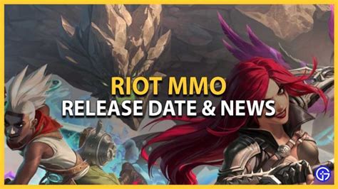 Understanding the Riot MMO Release Date: Why It Matters for Fans and Investors