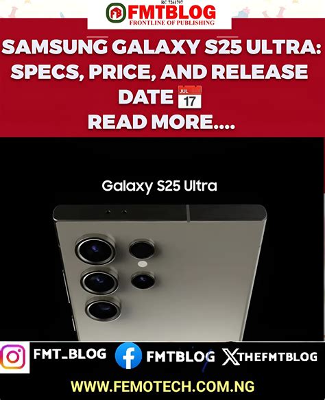 Samsung Galaxy S25 Ultra Specs Price And Release Date Fmtblog