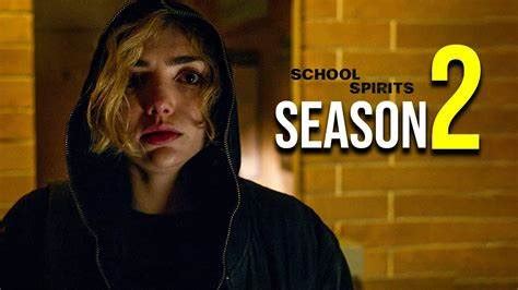 School Spirits Season 2 Is Now Streaming On Paramount But When Will Season 2 Of School Spirits Drop On Netflix Decider