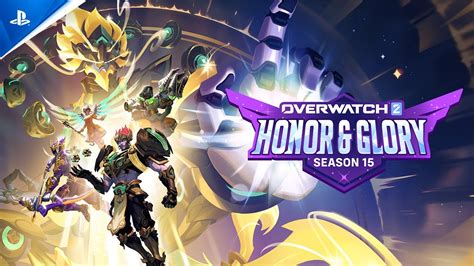 Season 15 Honor Glory Official Trailer Overwatch 2