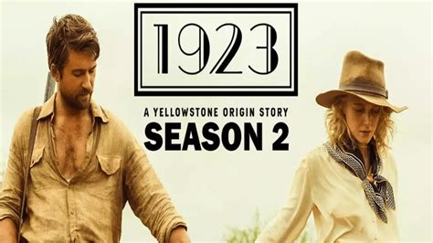 Quick Guide to the Season 2 of 1923 Release Date Revealed