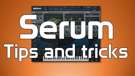 Serum Tips And Tricks