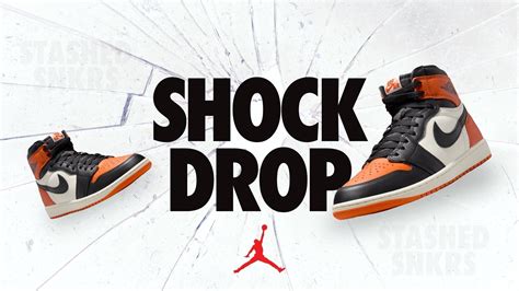 Shock Drop Soon Air Jordan 1 Shattered Backboard Stashed