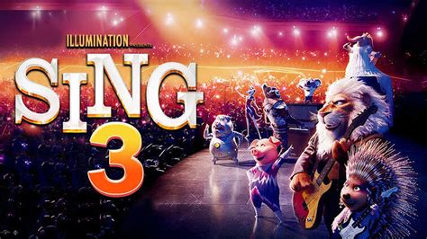 Sing 3 Is Officially In The Works And In Development In Theatres Coming Soon