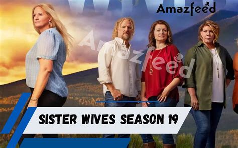 When Will Sister Wives Season 20 Release Date Be Announced?