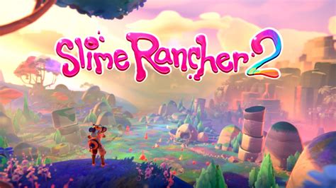 Rapid Release: Slime Rancher 2 Full Release Date Drops Fast