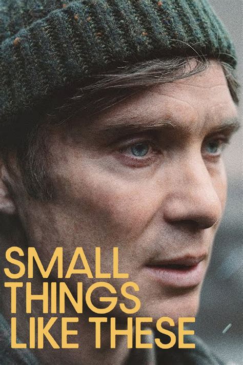 Small Things Like These Movie Release Date on Netflix: What You Need to Know