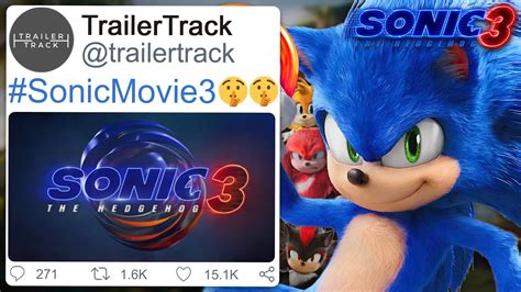 Sonic Movie 3 Trailer Release Date Confirmed Very Soon Sonic Movie 3 Trailer Release Date Confirmed Very Soon