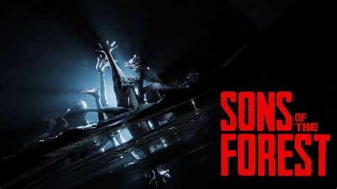 Sons Of The Forest Release Date Console Plans Story Gameplay Trailers And More