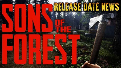 Discover the sons of the forest release date ps5 today