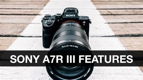 Top 5 Benefits of the Sony A7R III Release Date You Should Know