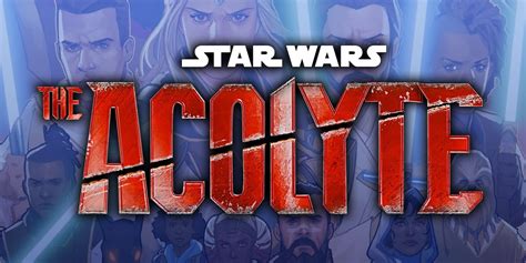 Star Wars Acolyte Release Date Revealed: What Fans Need to Know