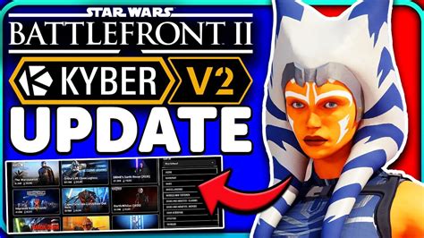 Star Wars Battlefront 2 Kyber V2 Update New Features Playtests More Youtube