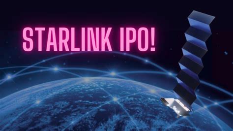 5 Key Insights on the Starlink Stock Release Date and Its Investment Potential