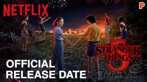 Stranger Things Season 5 Release Date Stranger Things Season 5 Offical Triler Netflix Youtube