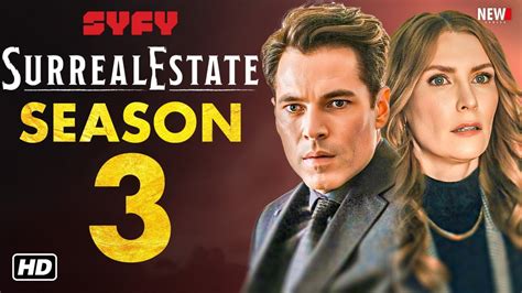 Surrealestate Season 3 Release Date: What to Expect