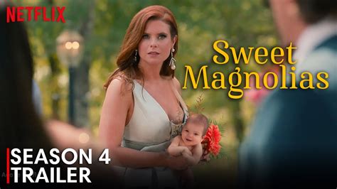 Sweet Magnolias Season 4 Trailer Release Date Updates Plot Amp What S Next Youtube