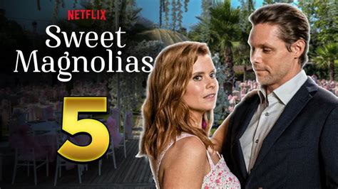Sweet Magnolias Season 5 Trailer 2025 Netflix Release Date Amp First Look Youtube