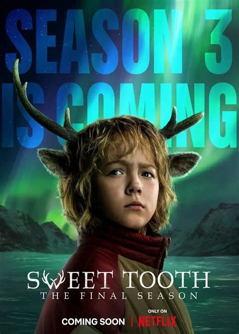 Unraveling the Mystery: The Origin and History of Sweet Tooth Season 3 Release Date