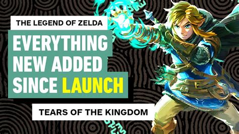 Tears Of The Kingdom Everything New Added Since Launch The Legend Of Zelda