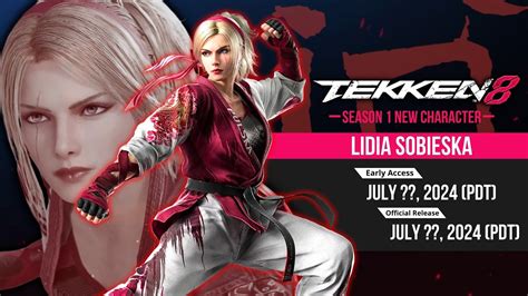 Tekken 8 New Tekken Talk Lidia Release Date Youtube