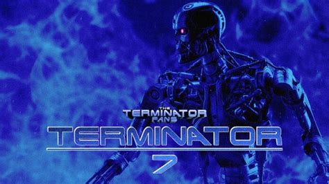 Terminator 7 Release Date Plot Cast And Much More Information Jguru