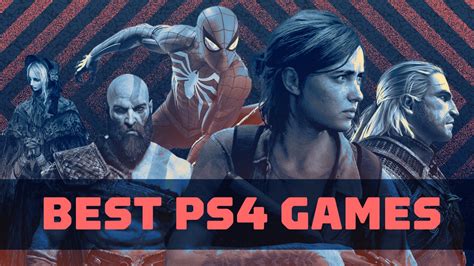 The 25 Best Ps4 Games To Play Right Now