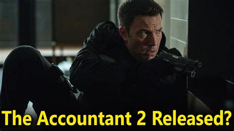 The Accountant 2 Release Date Youtube