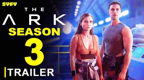 The Ark Season 3 Release Date: What Fans Need To Know