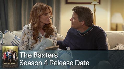 The Baxters Season 4 News Cast Release Date