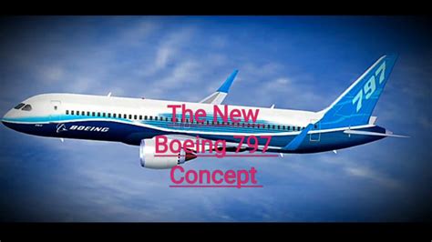 The Boeing 797 Concept Design And Simulation Youtube