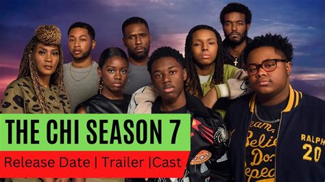 The Chi Season 7 Trailer Release Date Every Single Update