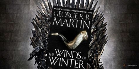 The Complete History Of The Winds Of Winter